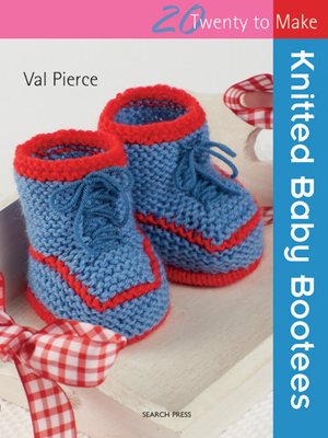 cover image of 20 to Make: Knitted Baby Bootees